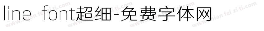 line font超细字体转换